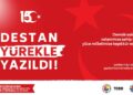 Destan Yürekle Yazıldı !